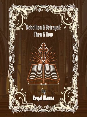cover image of Rebellion and Betrayal